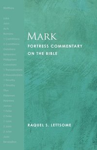 bokomslag Mark: Fortress Commentary on the Bible