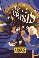 Argus - Sublife Crisis, Häftad