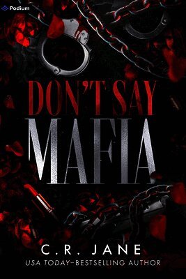 C. R. Jane - Don't Say Mafia: A Mafia Romance, Häftad
