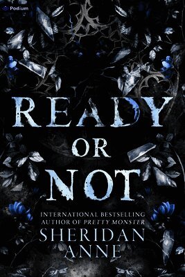 Ready or Not: A Dark Stalker Romance