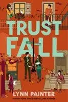 Lynn Painter - Trust Fall, Inbunden