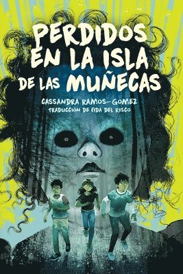 Perdidos En La Isla de Las Muñecas (Lost on Doll Island)