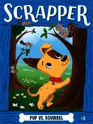 Cam Higgins - Pup vs. Squirrel, Inbunden