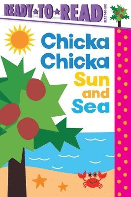 John Archambault - Chicka Chicka Sun and Sea: Ready-To-Read Ready-To-Go!, Häftad