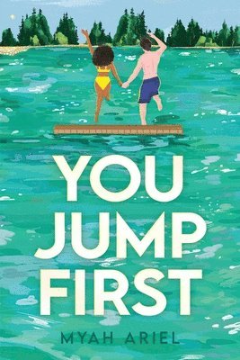 You Jump First