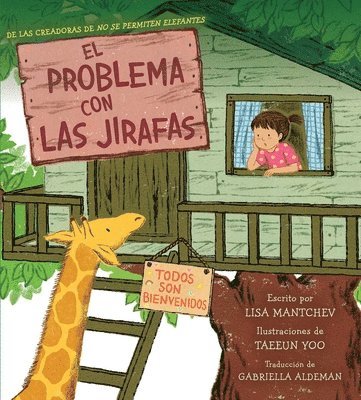 Lisa Mantchev - The El problema con las jirafas (The Trouble with Giraffes), Inbunden