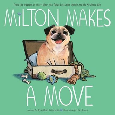 Jonathan Graziano - Milton Makes a Move, Inbunden