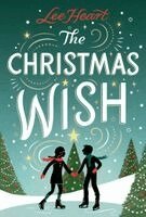 Lee Heart - Christmas Wish, Inbunden