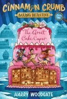 Harry Woodgate - Great Cake Caper, Inbunden