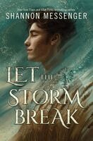Shannon Messenger - Let the Storm Break, Inbunden