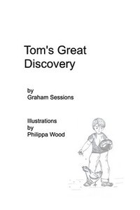 bokomslag Tom's Great Discovery