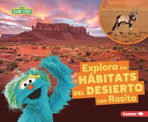 Explora Los Hábitats del Desierto Con Rosita (Explore Desert Habitats with Rosita)