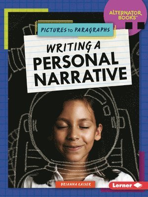 Writing a Personal Narrative