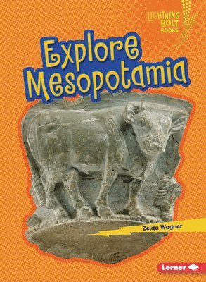 Explore Mesopotamia