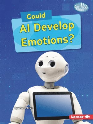 Cynthia O'Brien - Could AI Develop Emotions?, Häftad