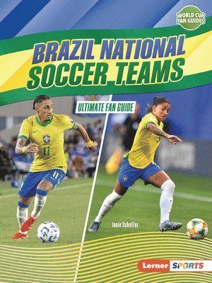 Brazil National Soccer Teams: Ultimate Fan Guide