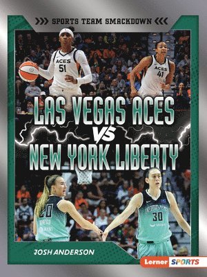 Las Vegas Aces vs. New York Liberty: Rival Rumble