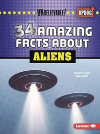 bokomslag 34 Amazing Facts about Aliens