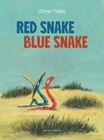 Olivier Tallec - Red Snake Blue Snake, Inbunden
