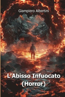 bokomslag L'Abisso Infuocato (Horror)