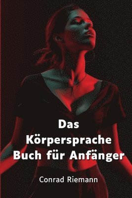 bokomslag Das Krpersprache Buch fr Anfnger