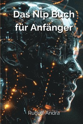 bokomslag Das Nlp Buch fr Anfnger