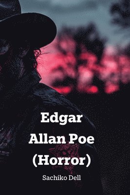 bokomslag Edgar Allan Poe (Horror)