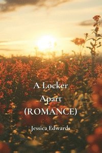 bokomslag A Locker Apart (ROMANCE)