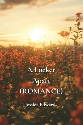 A Locker Apart (ROMANCE) 1