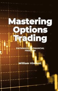 bokomslag Mastering Options Trading