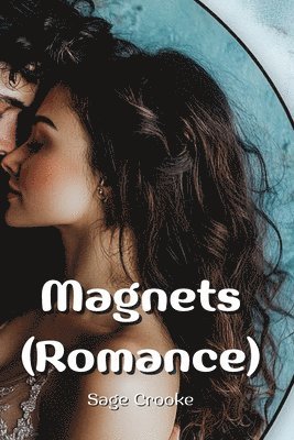 bokomslag Magnets (Romance)