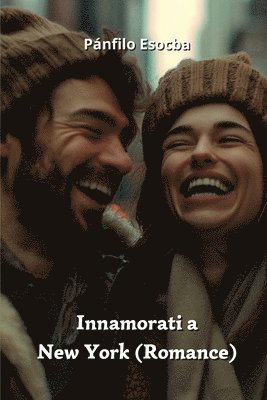 bokomslag Innamorati a New York (Romance)