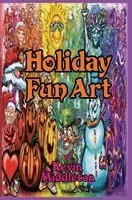 Kevin Middleton - Holiday Fun Art, Inbunden. Tillgänglighet: Lägg i varukorg