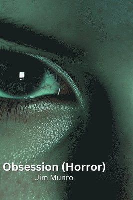 Obsession (Horror) 1