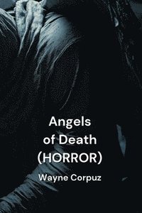 bokomslag Angels of Death (HORROR)