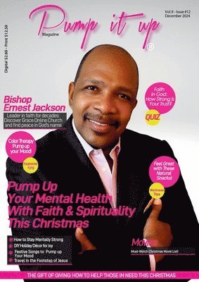 bokomslag Pump It Up Magazine: Bishop Ernest Jackson & Grace Online Church -Breaking the Silence on Mental Health in Churches