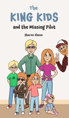 bokomslag King Kids and the Missing Pilot