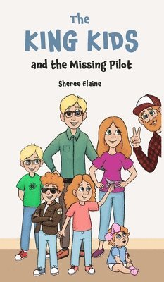 The King Kids and the Missing Pilot 1