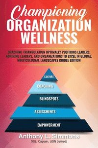 bokomslag Championing Organizational Wellness