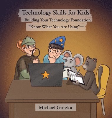 Technology Skills for Kids