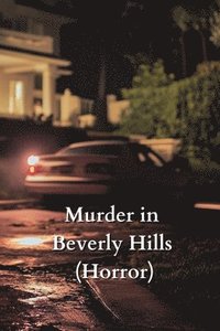 bokomslag Murder in Beverly Hills (Horror)