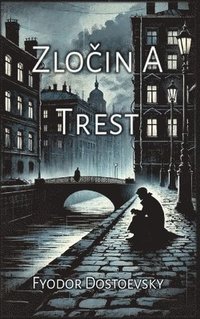 bokomslag Zlo&#269;in A Trest