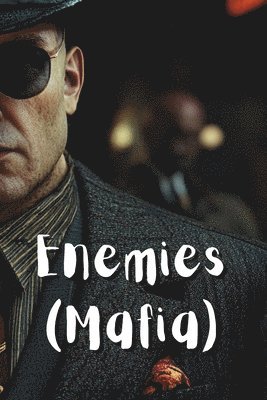 bokomslag Enemies (Mafia)