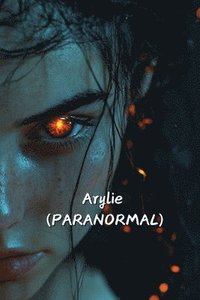 bokomslag Arylie (PARANORMAL)