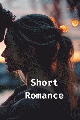 bokomslag Short Romance