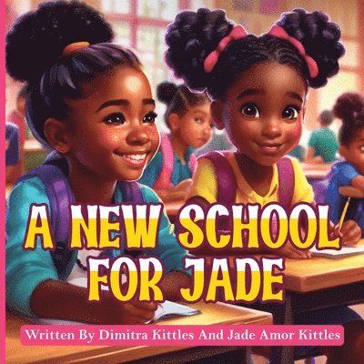 A New School for Jade 1