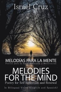 bokomslag Melodies For The Mind/Melodas Para La Mente