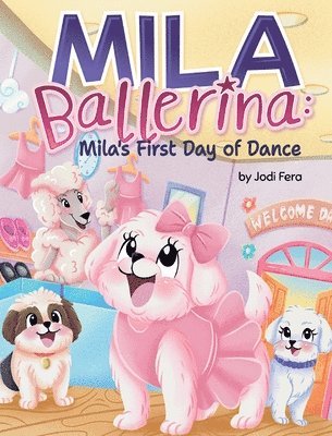 Jodi Fera - Mila Ballerina, Inbunden