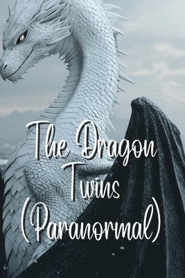 bokomslag The Dragon Twins (Paranormal)