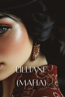 Lilliane (Mafia) 1